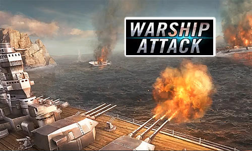 Télécharger Warship attack 3D pour Android gratuit.