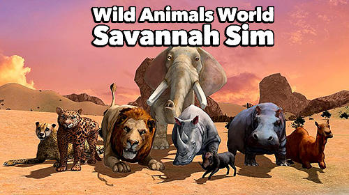 Télécharger Wild animals world: Savannah simulator pour Android gratuit.