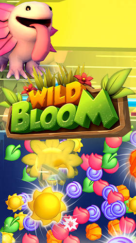 Télécharger Wild bloom pour Android gratuit.