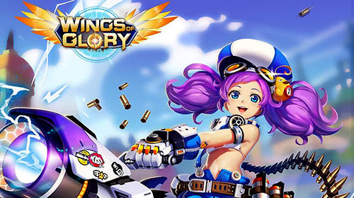 Télécharger Wings of glory pour Android gratuit.