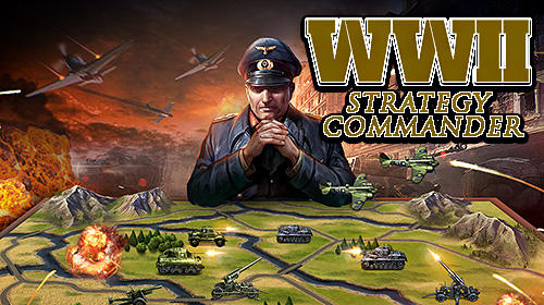 Télécharger WW2: Strategy commander pour Android gratuit.
