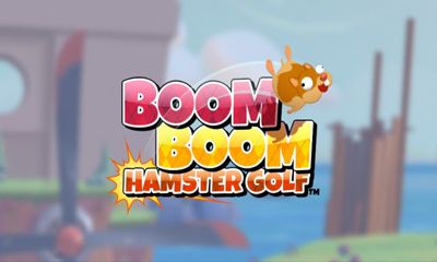 Télécharger Boum Boum. Hamster Golf pour Android 2.1 gratuit.