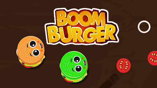 Télécharger Boom burger pour Android gratuit.
