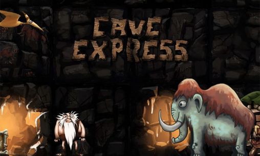 Télécharger L'Express de Cavernes pour Android gratuit.