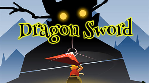 Télécharger Epée de dragon  pour Android gratuit.