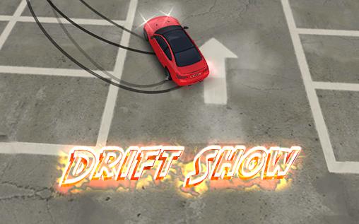 Télécharger Drift show  pour Android gratuit.