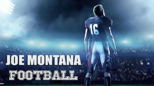 Télécharger Joe Montana: Football  pour Android gratuit.