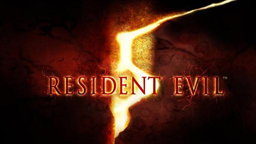 Télécharger Resident evil 5 pour Android gratuit.