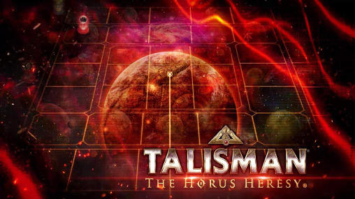 Télécharger Talisman: Hérésie de Horus pour Android gratuit.