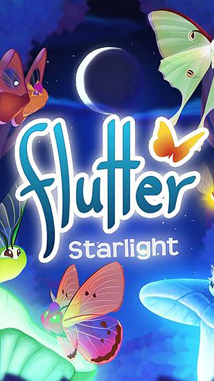 Télécharger Papillonnage: Lumière stellaire pour Android gratuit.