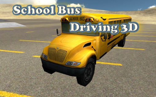 Télécharger La conduite d`un bus scolaire 3D  pour Android 4.0.4 gratuit.