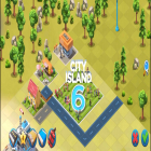 Avec le jeu Epoque des pyramides: Egypte Ancienne pour Android téléchargez gratuitement City Island 6: Building Life sur le portable ou la tablette.