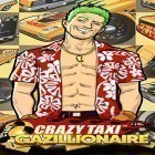 Avec le jeu Right Click to Necromance pour Android téléchargez gratuitement Crazy taxi gazillionaire sur le portable ou la tablette.