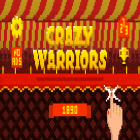Avec le jeu Zgirls 2: Last one pour Android téléchargez gratuitement Crazy Warriors sur le portable ou la tablette.