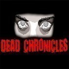 Avec le jeu Les cadavres ambulants: première saison pour Android téléchargez gratuitement Dead chronicles sur le portable ou la tablette.