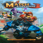 Avec le jeu Power tanks 3D: Hardcore craft wars pour Android téléchargez gratuitement Match & Defense:Match 3 game sur le portable ou la tablette.