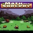 Avec le jeu Space golf galaxy pour Android téléchargez gratuitement Math and sorcery: Math battle RPG sur le portable ou la tablette.