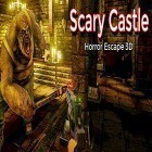 Avec le jeu Con man pour Android téléchargez gratuitement Scary castle horror escape 3D sur le portable ou la tablette.