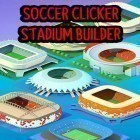 Avec le jeu Duelito pour Android téléchargez gratuitement Soccer clicker stadium builder sur le portable ou la tablette.