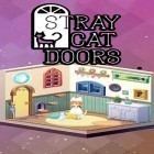 Avec le jeu Dungeon chronicle pour Android téléchargez gratuitement Stray cat doors sur le portable ou la tablette.