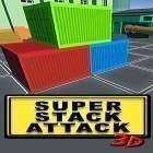Avec le jeu Tom Le Bavard 2 pour Android téléchargez gratuitement Super stack attack 3D sur le portable ou la tablette.