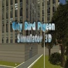 Avec le jeu Siege: World war 2 pour Android téléchargez gratuitement Oiseau de ville: Simulateur du pigeon 3D sur le portable ou la tablette.