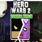 Avec le jeu Heavenly saber pour Android téléchargez gratuitement Guerres des héros 2: Virus de zombi sur le portable ou la tablette.