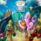 Avec le jeu  pour Android téléchargez gratuitement Les vraies mystères de l`océan  sur le portable ou la tablette.