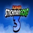 Avec le jeu Pirate: The voyage pour Android téléchargez gratuitement Super golf de stickman 3 sur le portable ou la tablette.