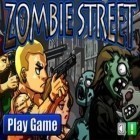 Avec le jeu Le Casseur de Glace! pour Android téléchargez gratuitement Rue Zombie sur le portable ou la tablette.