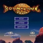 Avec le jeu Road cross: Bloody hell arcade pour Android téléchargez gratuitement Les Traces du Boomerang sur le portable ou la tablette.