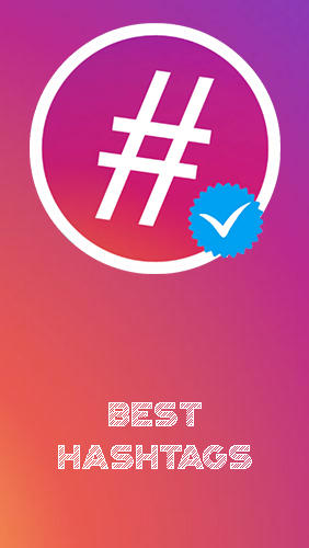 Télécharger l’app Applications des sites Meilleurs hashtags et conservation des photos pour Instagram  gratuit pour les portables et les tablettes Android.