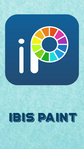 Télécharger l’app Travail avec le graphisme ibis Paint X gratuit pour les portables et les tablettes Android.