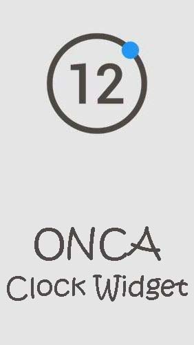 Télécharger l'app Onca widget de l'horloge  gratuit pour les portables et les tablettes Android 4.1. .a.n.d. .h.i.g.h.e.r.