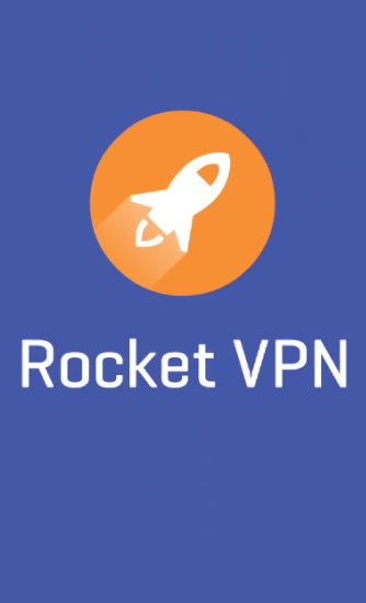 VPN de fusée: Liberté d'Internet 