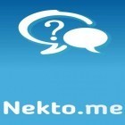 Avec l'app Earthquake: Navigateur simple   pour Android téléchargez gratuitement Chat anonyme NektoMe  sur le portable ou la tablette.