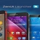 Avec l'application Launcher Zen Ui sur Android téléchargez des autres apps gratuits pour Samsung Galaxy Note 3.