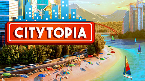 Télécharger Citytopia: Construisez une ville de votre rêve  gratuit pour iPhone.
