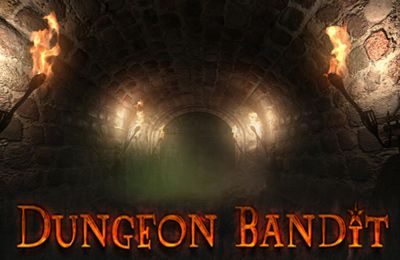 Télécharger Le Bandit du Donjon gratuit pour iOS 5.1 iPhone.