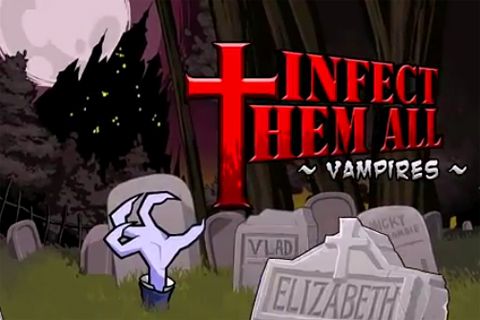 Infecte tout le monde: Vampires