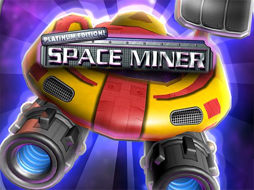 Télécharger Mineur spatial: Edition de platine gratuit pour iOS 7.0 iPhone.