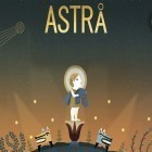 Avec le jeu Le Jardin Merveilleux pour iPhone téléchargez Astra ipa gratuitement.