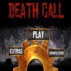 Avec le jeu Aventuriers royaux  pour iPhone téléchargez L'Appel de la Mort ipa gratuitement.