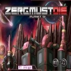 Avec le jeu Aya pour iPhone téléchargez Zerg doit être exterminé! 3D ipa gratuitement.