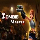Avec le jeu Rambo en bateau pour iPhone téléchargez Zombie Maître ipa gratuitement.