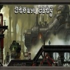 Avec le jeu L'Homme de Fer 2 pour iPhone téléchargez Le méchanisme à vapeur de la ville ipa gratuitement.