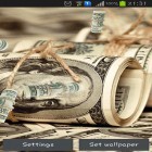 Outre le fond d'écran animé Chiot aimable 3D  pour Android téléchargez l'apk gratuit de screensaver Dollars .