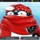 Outre le fond d'écran animé Phénix  pour Android téléchargez l'apk gratuit de screensaver Manchot d'hiver.
