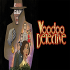Avec le jeu La Ferme Joyeuse pour Android téléchargez gratuitement Voodoo Detective sur le portable ou la tablette.