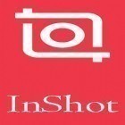 Avec l'app  pour Android téléchargez gratuitement InShot - Editeur vidéo et photo  sur le portable ou la tablette.